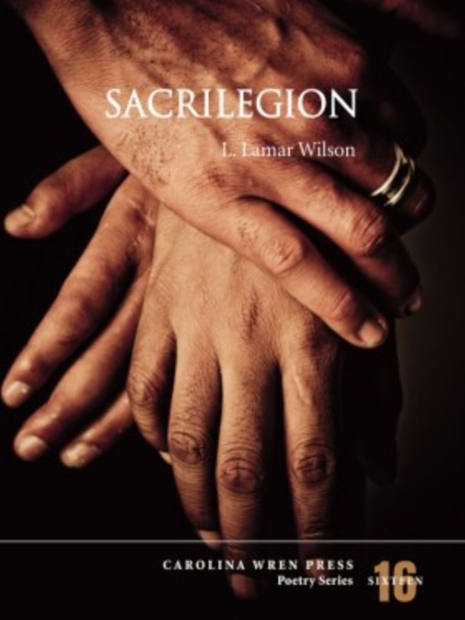 Title details for Sacrilegion by L. Lamar Wilson - Available